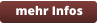 mehr Infos